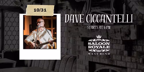 Live Music by Dave Ciccantelli