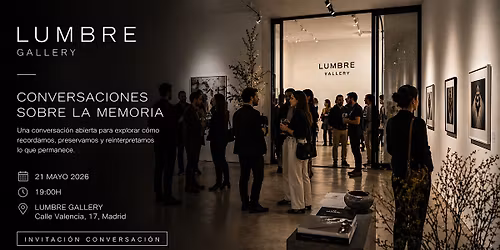 Conversaciones en Lumbre #1 La Memoria desde otras disciplinas