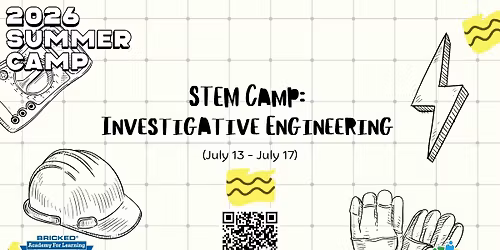STEM Camp: Investigative Engineering (July 13 - July 17)