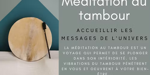  M\u00e9ditation au tambour 