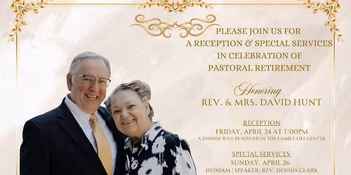 Pastoral Retirement Celebration for the Hunts