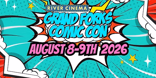 2026 Grand Forks Comic Con