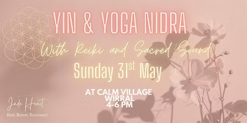 Yin and Nidra with Reiki and Sound