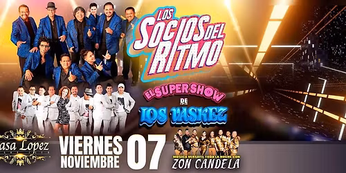 LOS SOCIOS DEL RITMO, EL SUPER SHOW DE LOS VAZKES & MAS