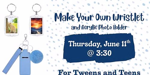 Make Your Own Wristlet for Tweens and Teens