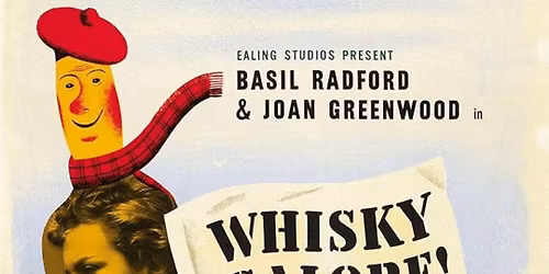 Reel Scotland: Whiskey Galore