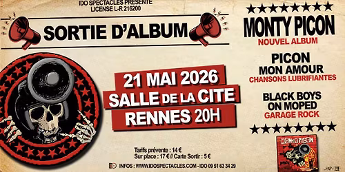 MONTY PICON (20 ans) sortie nouvel album + invit\u00e9s - 21 mai @La Cit\u00e9