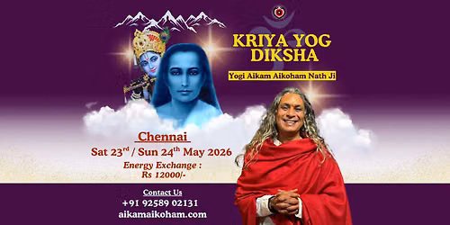 CHENNAI ~ Kriya Yog Diksha