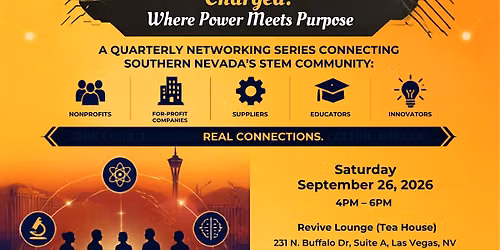 STEM Circuit LV -- Charged: Where Power Meets Purpose (Networking event)