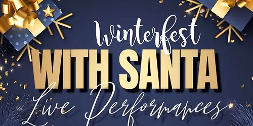 Winterfest with Santa 2025