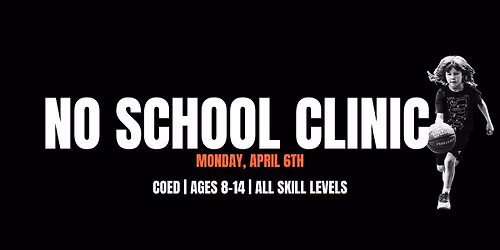 No School Clinic - 4\/06