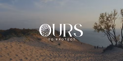 Ours to Protect - Traverse City