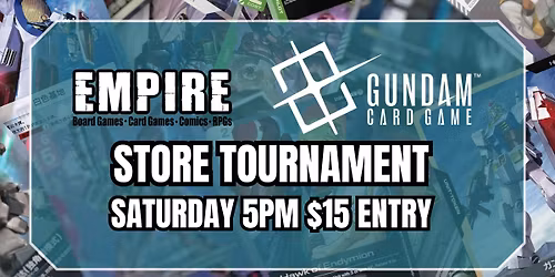 \ud83d\udee1\ufe0f Saturday Gundam Store Tournament
