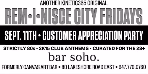 REM\u2022I\u2022NISCE CITY FRIDAYS \u2022 2 FOR $10 B4 12AM \u2022 CUSTOMER APPRECIATION PARTY