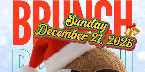 Boricua Brunch & Beats - Coquito Christmas Overload
