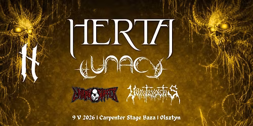 Herta (GR) \/ Lunacy \/ Unborn Suffer \/ VomitvsanctvS  - 9 V 2026 - Carpenter Stage Baza, Olsztyn