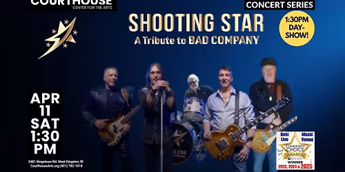 BAD COMPANY \u2013 Shooting Star 4\/11\/26 SAT 1:30 PM