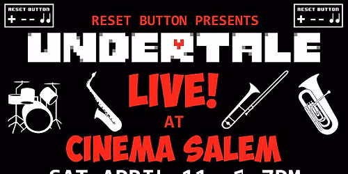 Reset Button Presents "UNDERTALE LIVE!"