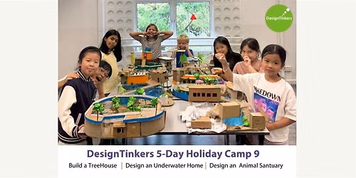 DesignTinkers 5-day Camp 9* (Jul)