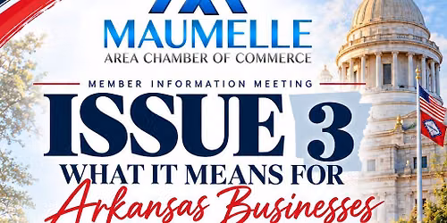 Understanding Issue 3: A Chamber Member Forum