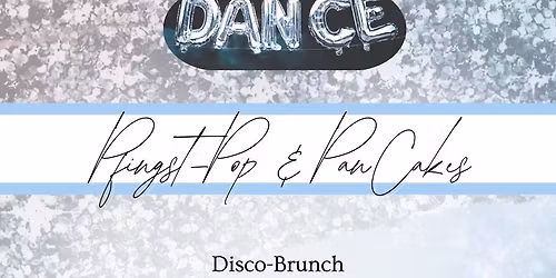 DISCO BRUNCH \u201ePfingst-Pop & Pancakes\u201c