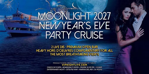 LA New Year's Eve Moonlight Fireworks Cruise 2027