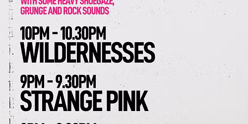 Wildernesses + Strange Pink + Portable Memory Of