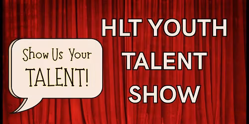 HLT Youth Talent Show 