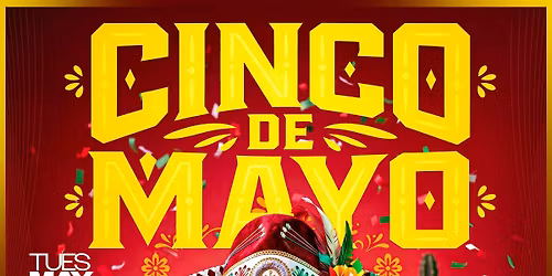 CINCO DE MAYO - TACO TUESDAY