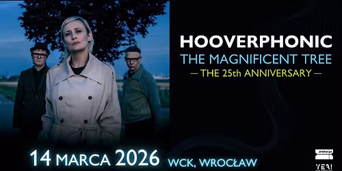 Hooverphonic - Wroc\u0142aw, Sala Audytoryjna WCK \/ 14.03.2026