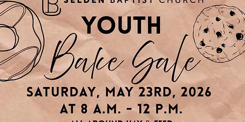 SBC Youth Bake Sale Fundraiser