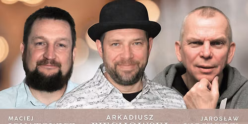 Arek Piechowski oraz Jarek Woszczyk i Maciek Ignatowicz - spotkanie z piosenk\u0105 autorsk\u0105