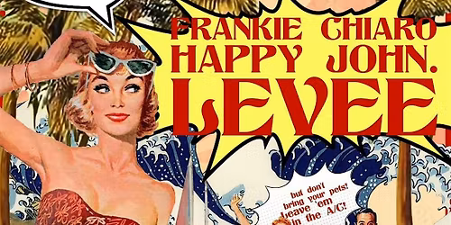 Frankie Chiaro + happy John. + Levee