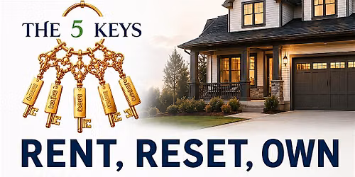 Rent, Reset, Own Homebuyer Workshop