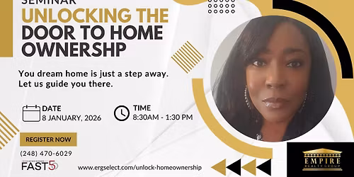 \ud83c\udfe1 The Path to Homeownership \u2013 FREE Seminar at Empire Realty Group