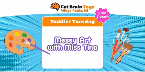 Toddler Tuesday - Messy Art with Miss Tina!