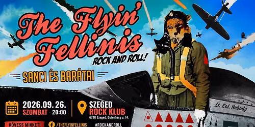 The Flyin' Fellinis - Sanci \u00e9s bar\u00e1tai