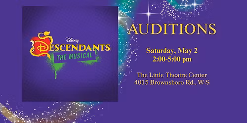 Auditions: Disney's Descendants: The Musical