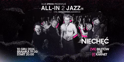 All-in 2 Jazz: NIECH\u0118\u0106
