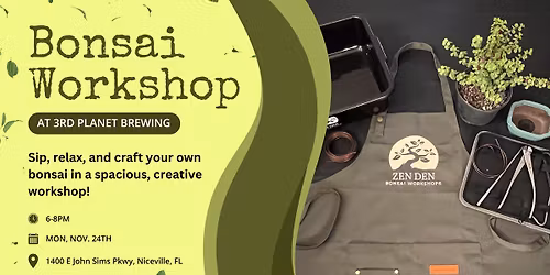 Bonsai Workshop at 3rd Planet Brewing