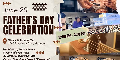 \ud83d\udc54 Father's Day Celebration | Story & Grace Co. \ud83d\udc88