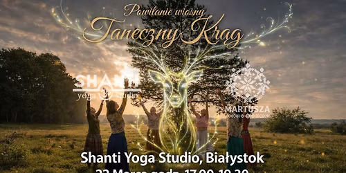 Taneczny Kr\u0105g - Powitanie Wiosny