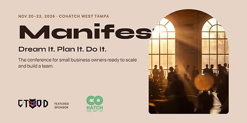 Manifest: Dream It, Plan It, Do It | A Conference for Owners Ready to Hire