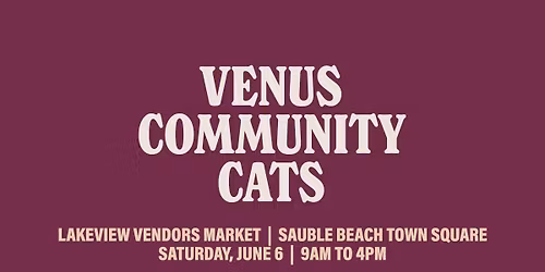 Venus Community Cats @ Lakeview Vendors Market