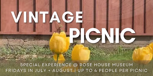 Vintage Picnic at Rose House Museum