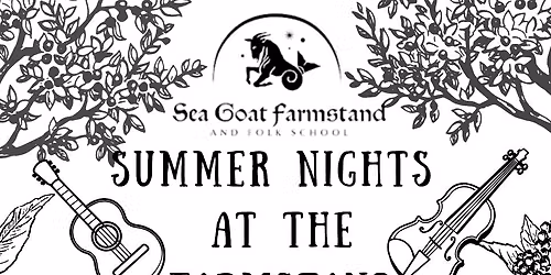 Summer Nights at The Farmstand