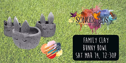Family Clay Party at Songbirds- Bunny Bowl