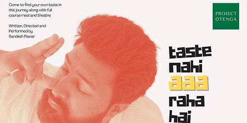 Taste Nahi Aaa Raha Hai