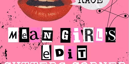 Mean Girls Edition Race $1,000 ADDED WEAR YOUR PINK