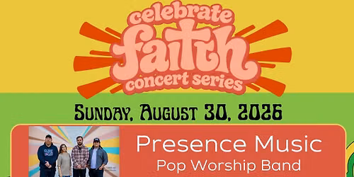 Celebrate Faith with Presence Music - Baraboo WI